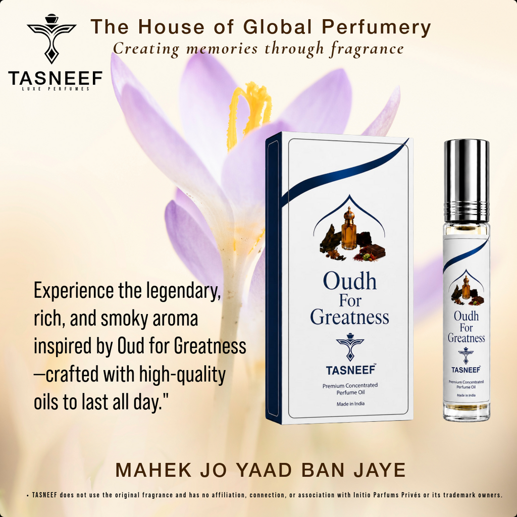 Oudh Greatness